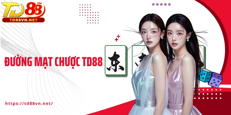 Đường Mạt Chược TD88